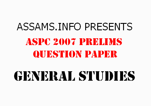 APSC Question Paper 2007 Part 2