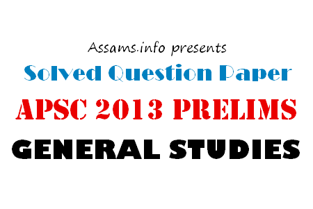 APSC 2013 Prelims Question Paper