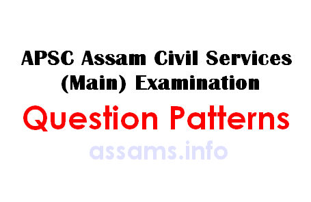 APSC Main Question Pattern