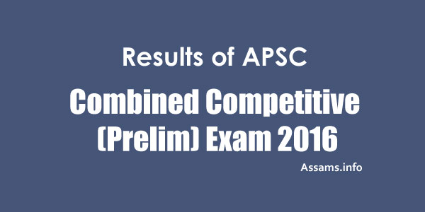 APSC Prelims 2016 Results